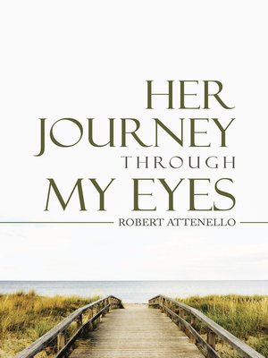 cover image of Her Journey Through My Eyes